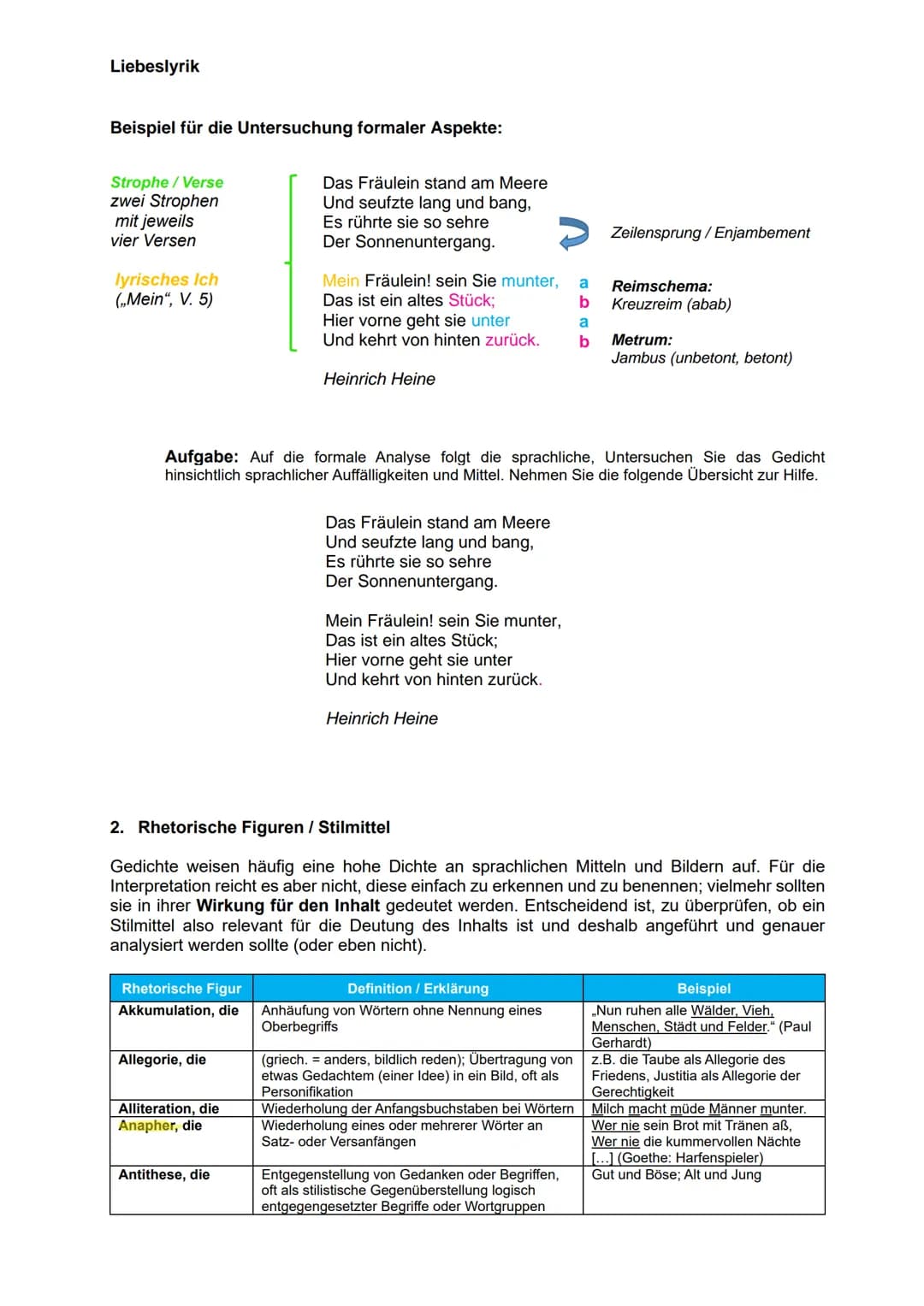 Liebeslyrik
Formale und sprachliche Besonderheiten von Lyrik
1. Formal-sprachliche Merkmale
(a) Struktur / Aufbau:
●
●
●
Vers: Gedichte best