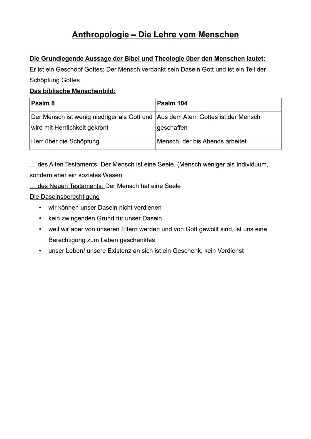 Die Grundlegende Aussage der Bibel und Theologie über den Menschen lautet:
Er ist ein Geschöpf Gottes; Der Mensch verdankt sein Dasein Gott 