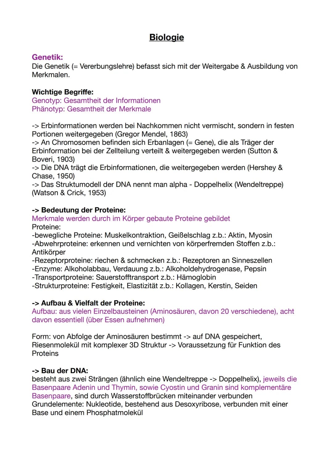 Biologie
Genetik:
Die Genetik (= Vererbungslehre) befasst sich mit der Weitergabe & Ausbildung von
Merkmalen.
Wichtige Begriffe:
Genotyp: Ge