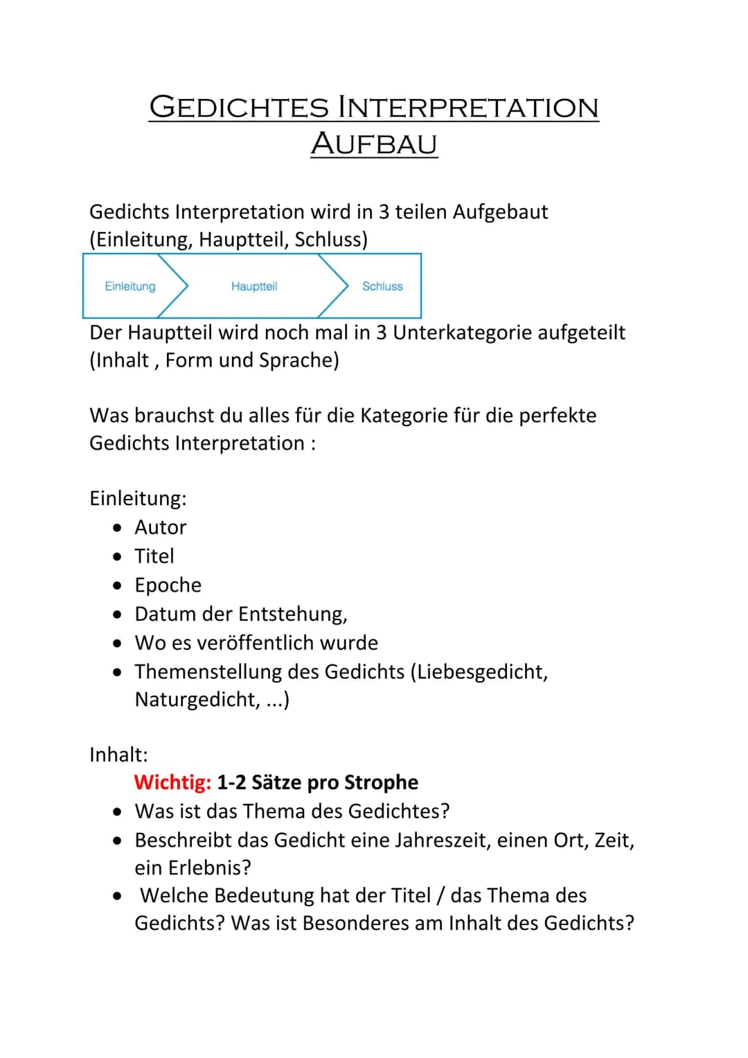 GEDICHTES INTERPRETATION
Gedichts Interpretation wird in 3 teilen Aufgebaut
(Einleitung, Hauptteil, Schluss)
Einleitung
AUFBAU
Hauptteil
Der