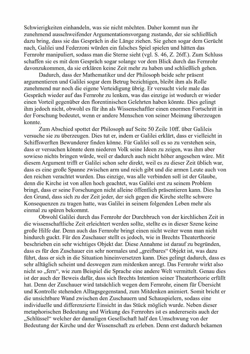 Probeanalyse
Das epische Drama "Leben des Galilei", wurde 1938/39 von Berthold Brecht
verfasst und thematisiert den zu der Zeit sehr zentral
