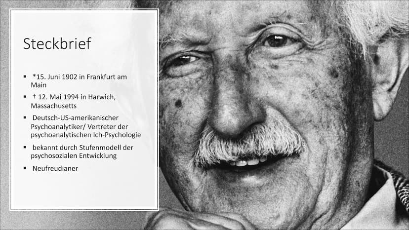 Laura & Jule
Erik H. Erikson Agenda
i.
ii.
iii.
iv.
V.
vi.
Steckbrief
Krisenbegriff nach Erikson
Epigenetisches Prinzip
Modell der psychosoz