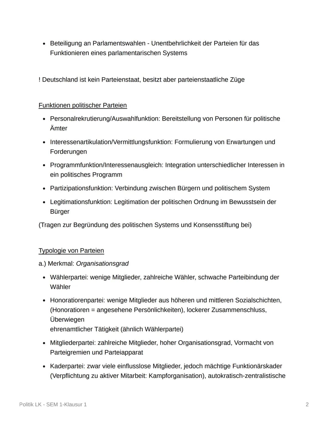 Politik LK - SEM 1-Klausur 1
Politische Partizipation und Parteien
Parteienbegriff-Definition/Merkmale (DE)
Parteiengesetz (1967):
• Dauerha