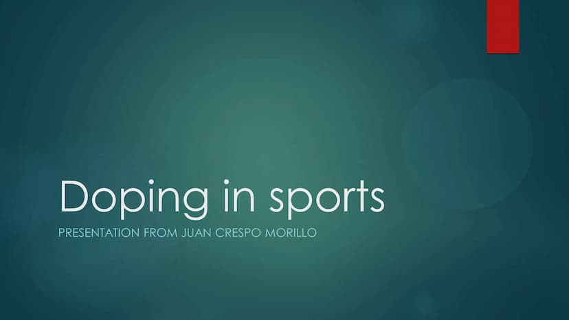 DOPING IN SPORTS
What is doping in sports?
A use of banned performance-enhancing drugs (PED) which improve the athletes
performance.
What ar