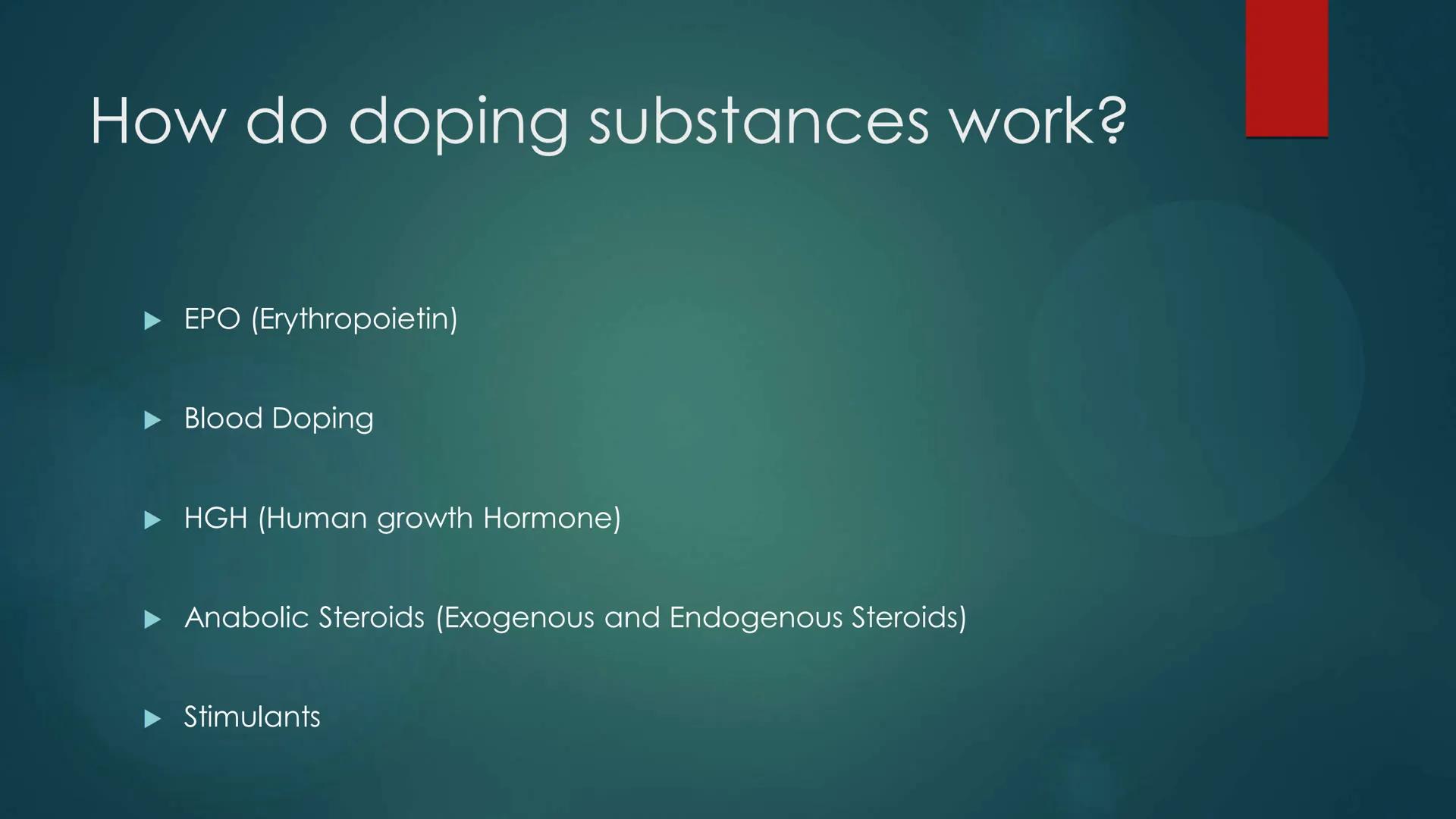 DOPING IN SPORTS
What is doping in sports?
A use of banned performance-enhancing drugs (PED) which improve the athletes
performance.
What ar