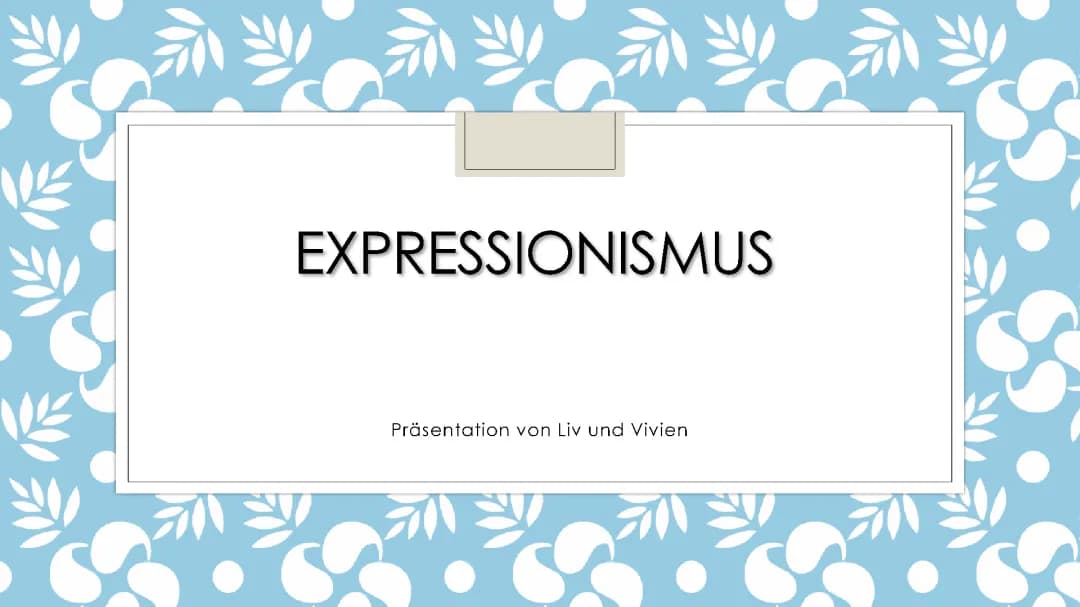 Expressionismus: Kunst, Literatur und Historischer Hintergrund