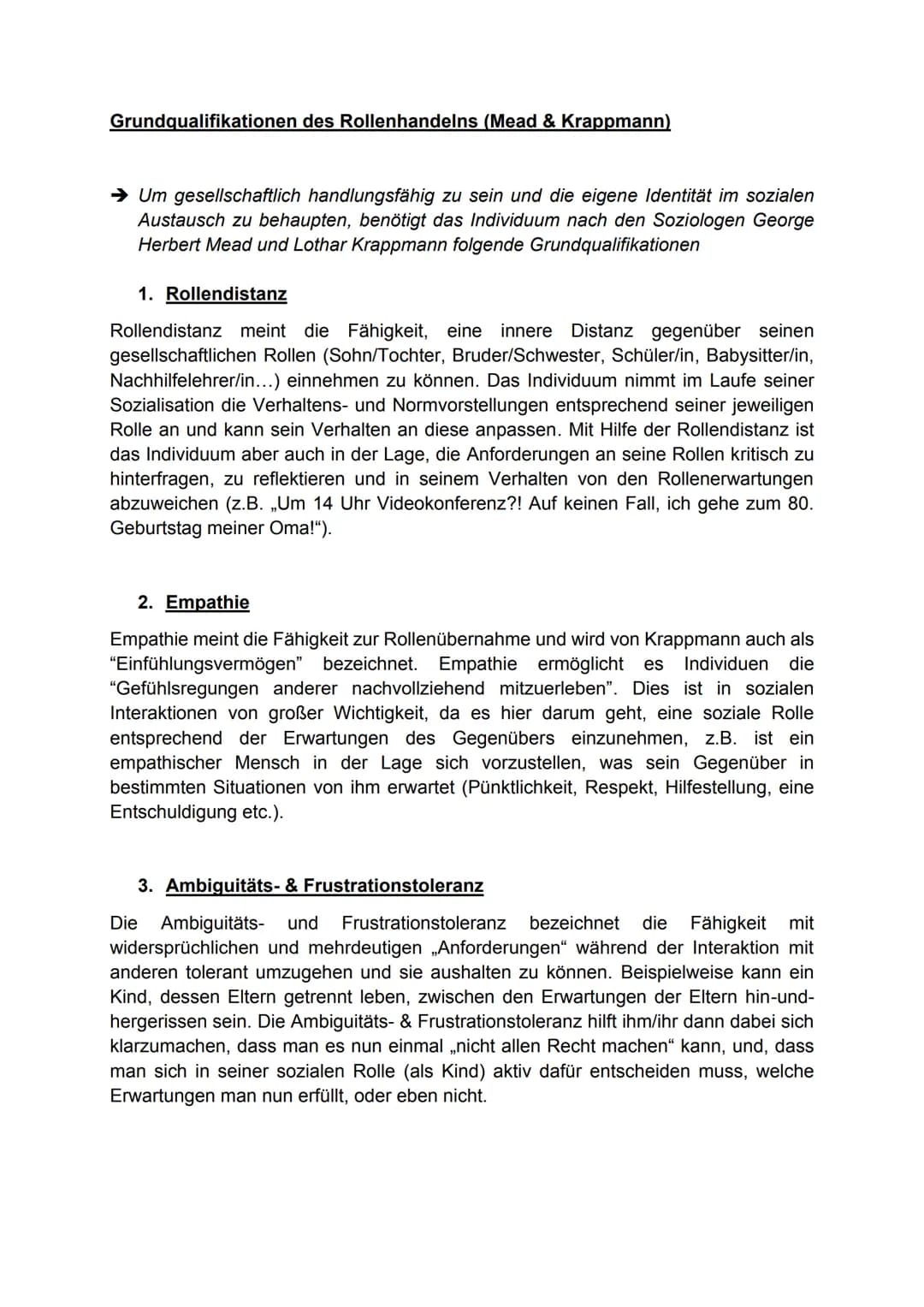 Grundqualifikationen des Rollenhandelns (Mead & Krappmann)
→ Um gesellschaftlich handlungsfähig zu sein und die eigene Identität im sozialen