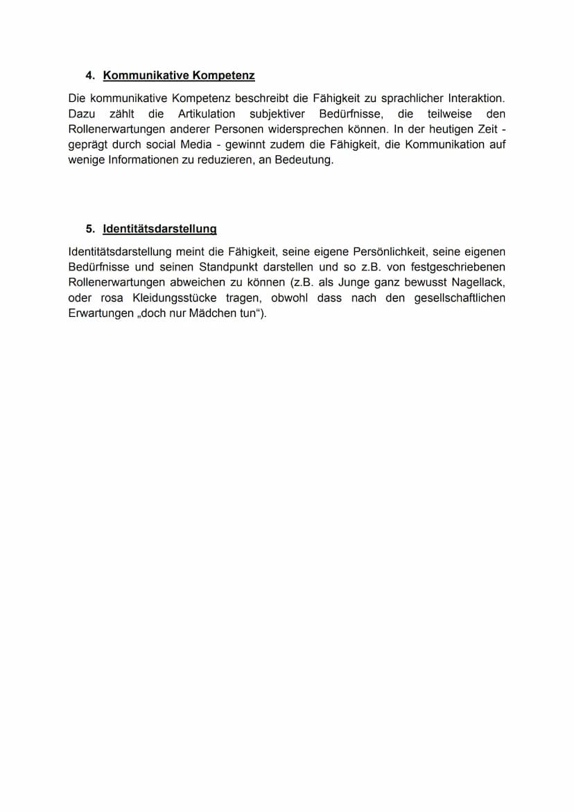 Grundqualifikationen des Rollenhandelns (Mead & Krappmann)
→ Um gesellschaftlich handlungsfähig zu sein und die eigene Identität im sozialen
