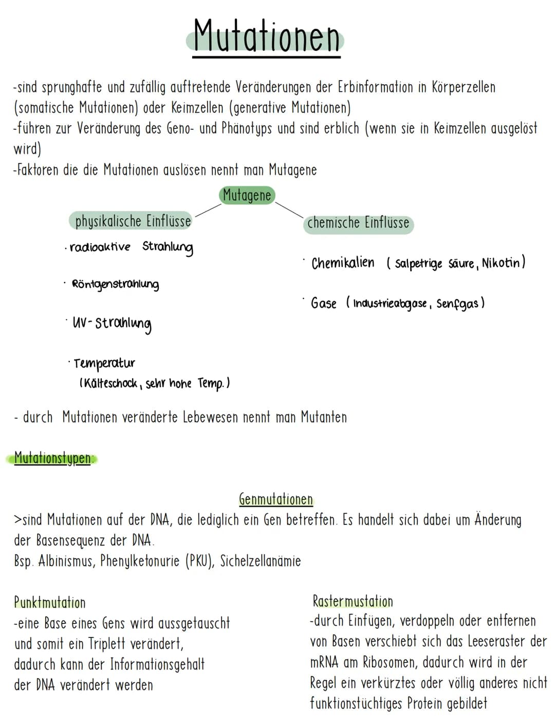 Mutationen
-sind sprunghafte und zufällig auftretende Veränderungen der Erbinformation in Körperzellen
(somatische Mutationen) oder Keimzell