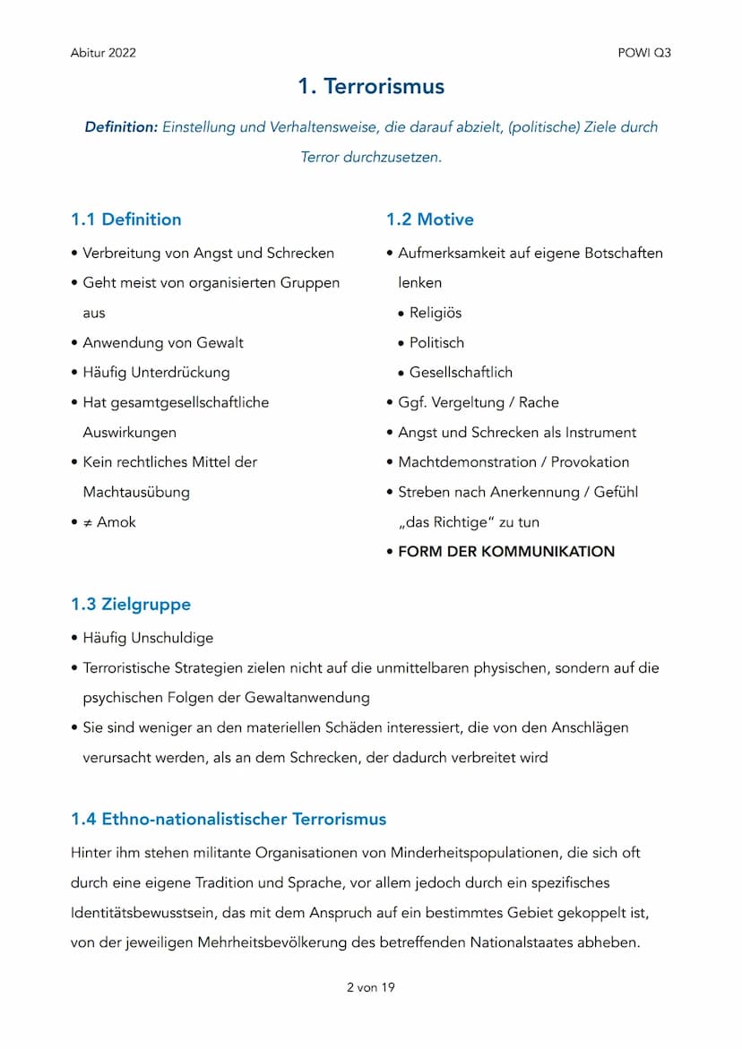 Abitur 2022
1. Terrorismus
1. Defintion
2. Motive
3. Zielgruppe
4.
5. Religiöser Terrorismus
2. Arabischer Frühling
1. Ursachen / Gründe
2. 