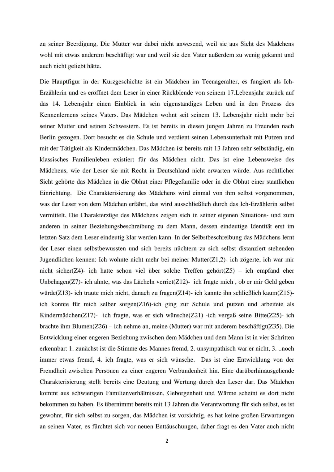 Inhaltsangabe zu der Kurzgeschichte ,,Streuselschnecke" von Julia Franck aus dem Jahre 2002.
Die Kurzgeschichte thematisiert eine Tochter-Va