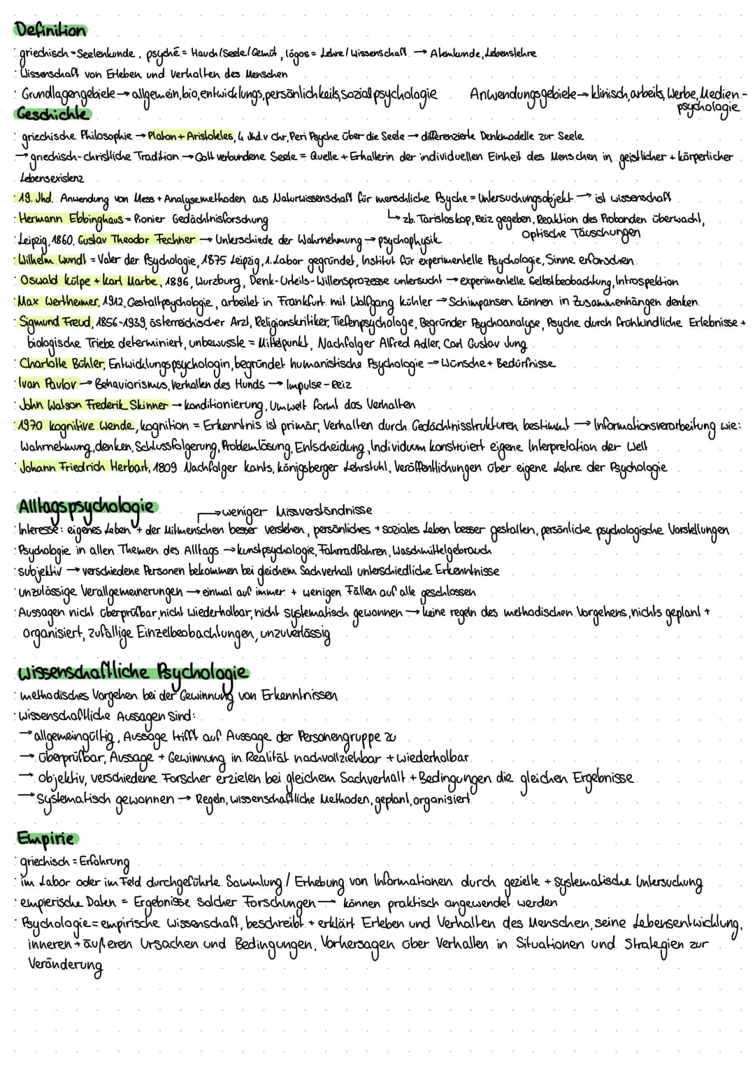 Definition
・ griechisch =
• Wissenschaft von Erleben und Verhalten des Menschen
n-Seelenkunde, psyché = Hauch / Seele/Gemüt, lógos = Lehre /