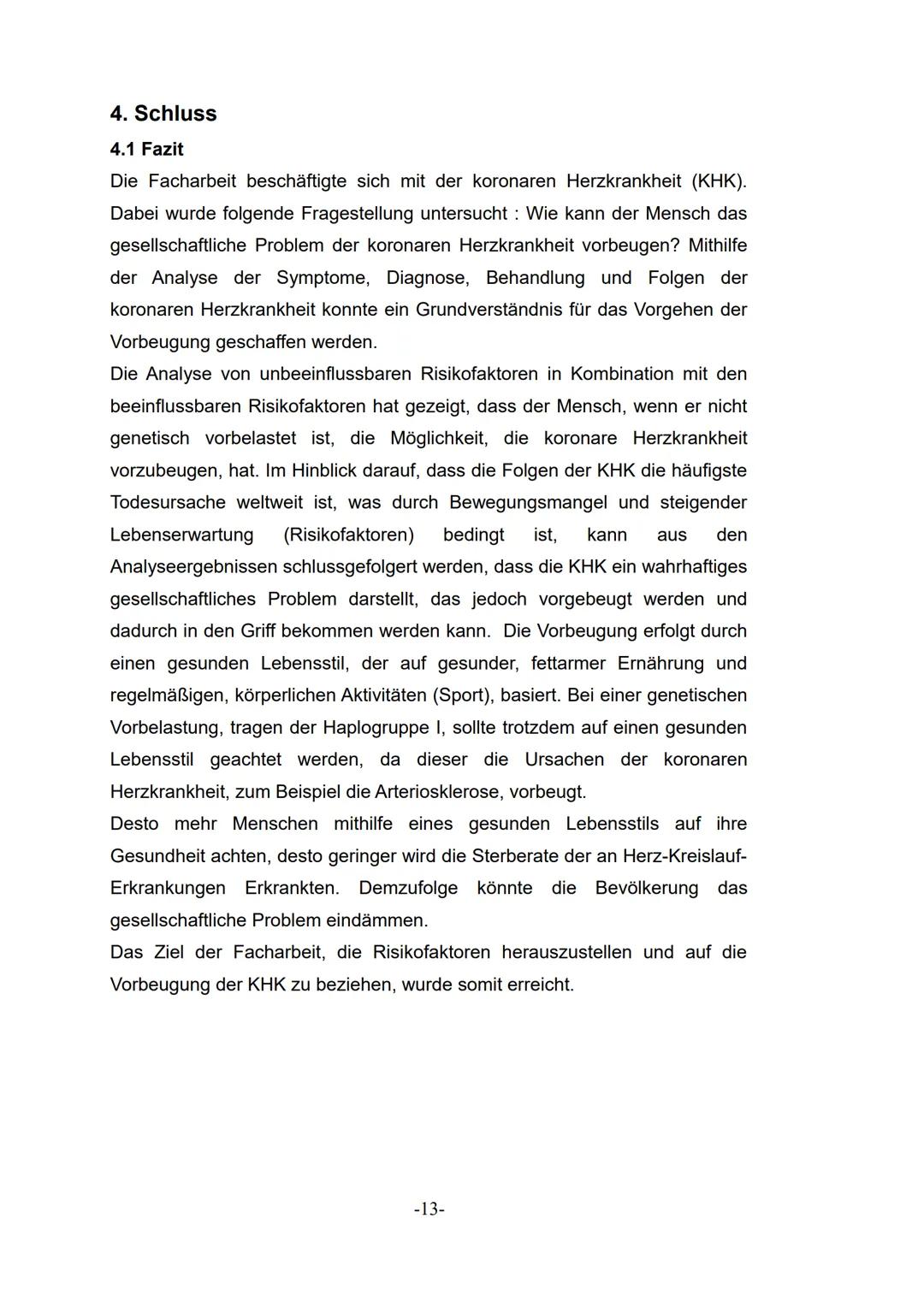 Bergstadt-Gymnasium Lüdenscheid
Gutachten zur Facharbeit von Lea Temelkov
Bewertungsbereich
Formales
Format, Schrift, Layout, Nummerierung
D