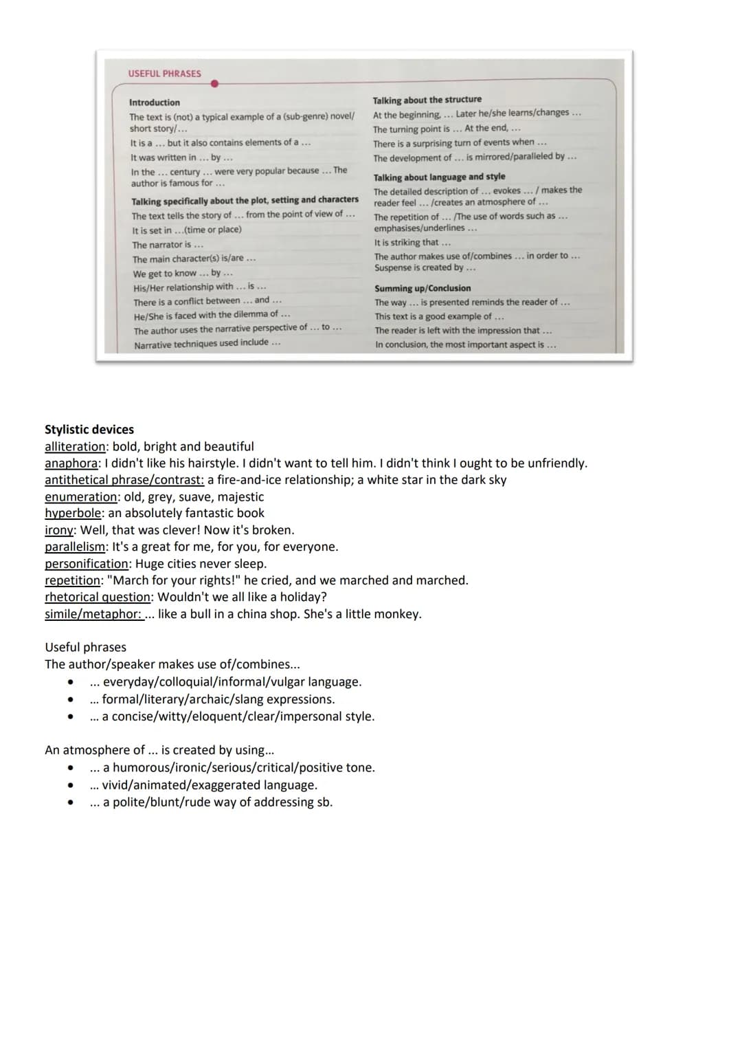 Hot to improve your style
Analysis non-fictional texts
STEP 1 Preparation
●
STEP 2 Writing
●
●
●
Useful phrases
Giving information on the te