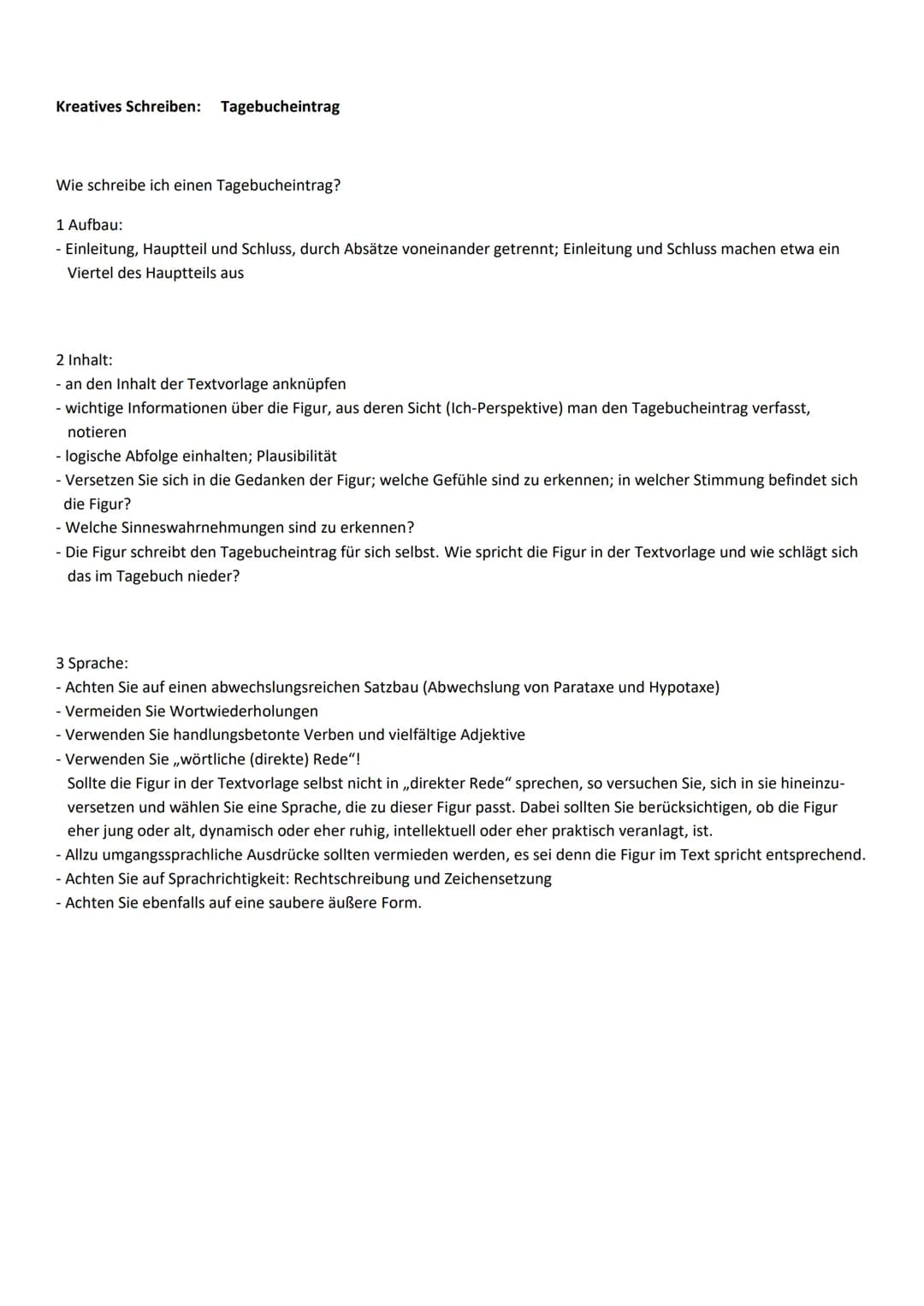Kreatives Schreiben: Tagebucheintrag
Wie schreibe ich einen Tagebucheintrag?
1 Aufbau:
- Einleitung, Hauptteil und Schluss, durch Absätze vo