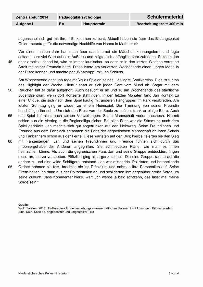 Zentralabitur 2014
Aufgabe I
Erwartungshorizont
Auf-
gabe
1.b.
Jan:
Pädagogik/Psychologie
1.a. Strukturierte Darstellung des Spannungsfeldes