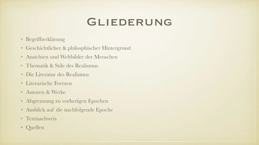 REALISMUS
ÜBER DIE LITERARISCHE EPOCHE ●
Begriffserklärung
• Geschichtlicher & philosphischer Hintergrund
●
●
●
●
●
GLIEDERUNG
●
Autoren & W