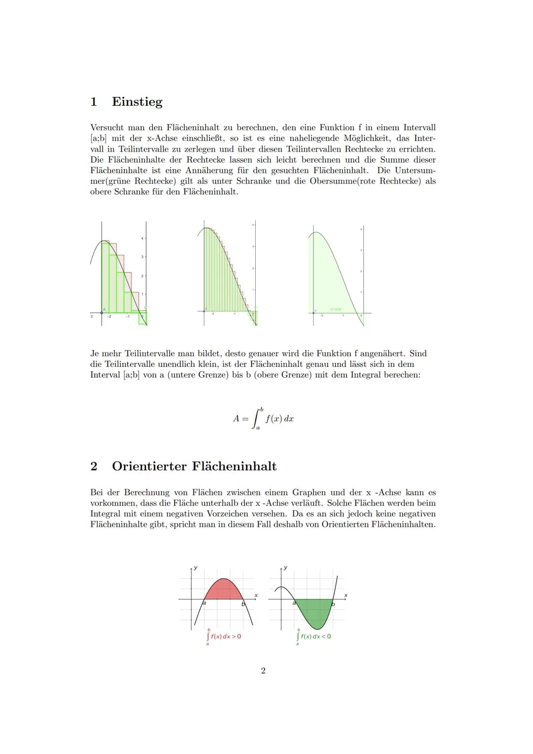 Analyis 2
Maxima, Hugo, Claudio, Amir
Feb.2023 Gliederung
1 Einstieg
2 Orientierter Flächeninhalt
3 Hauptsatz der Integral- und Differential