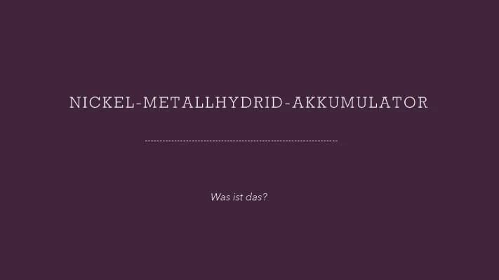 Know Nickel-Metallhybrid-Akkumulator thumbnail