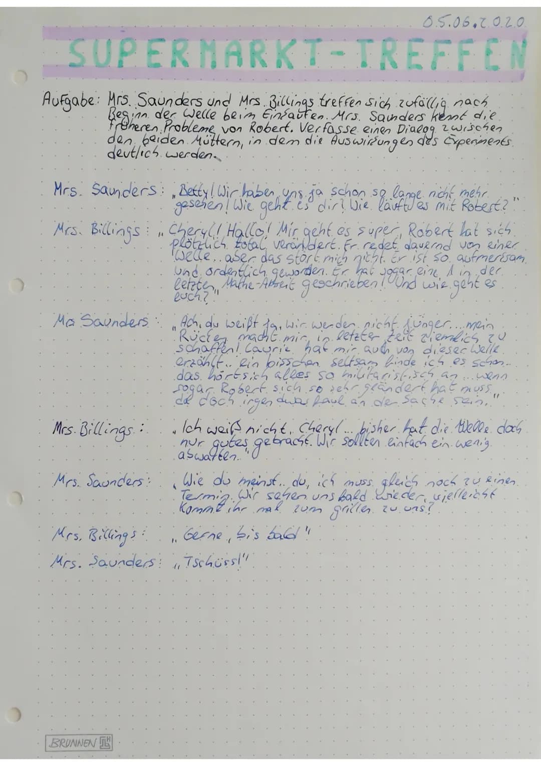 SUPERMARKT-TREFFEN
Aufgabe: Mrs. Saunders und Mrs. Billings treffen sich zufällig nach
Beginn.
der Welle beim Einsaufen. Mrs. Saunders kent 