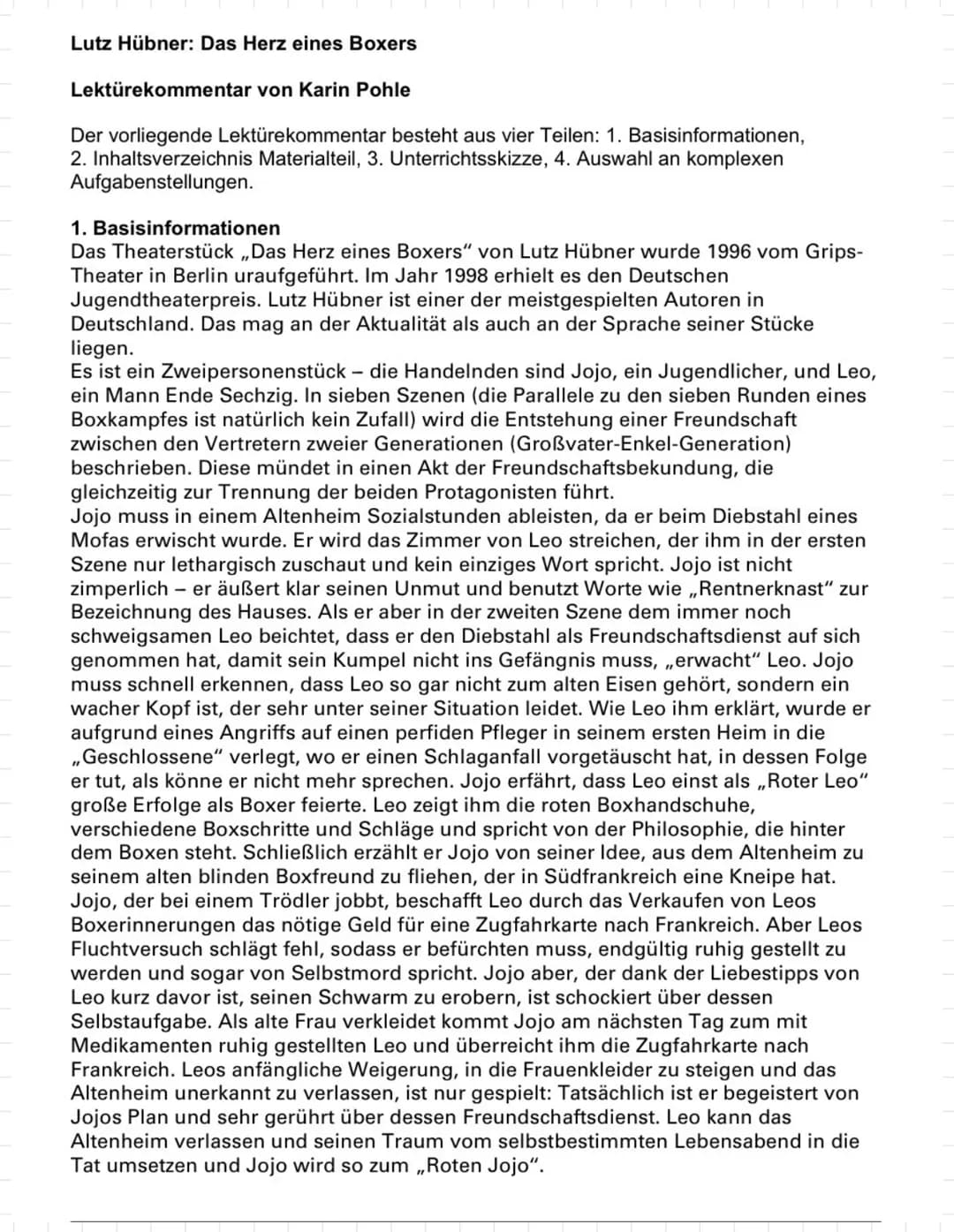 Lutz Hübner: Das Herz eines Boxers
Lektürekommentar von Karin Pohle
Der vorliegende Lektürekommentar besteht aus vier Teilen: 1. Basisinform