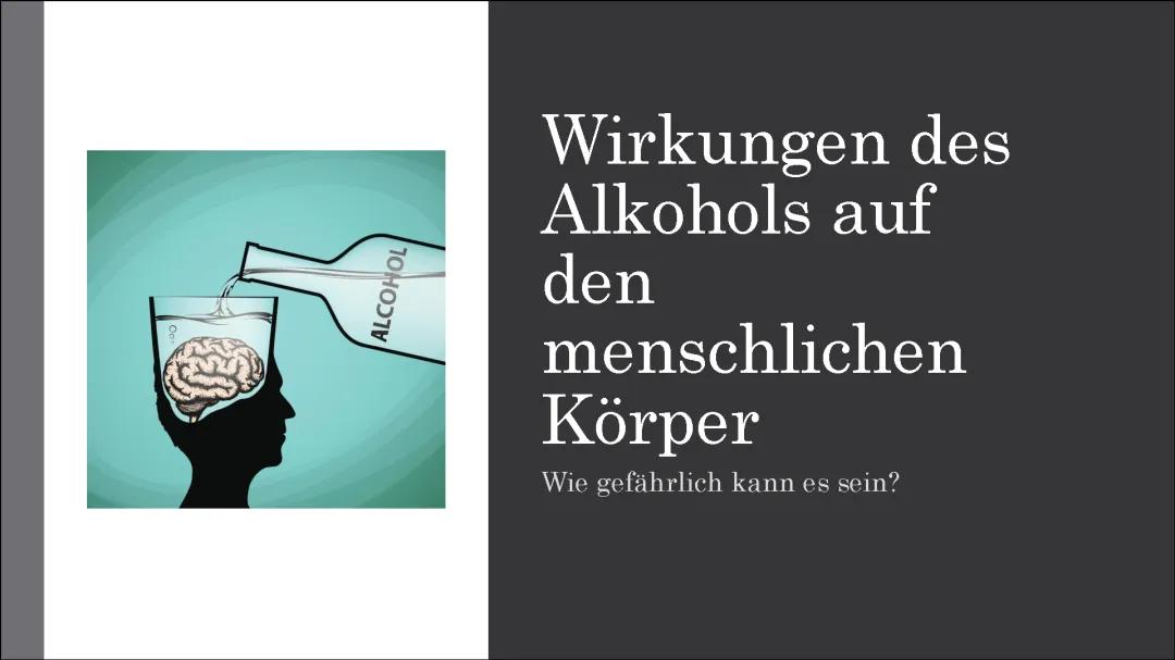 Wirkungen des Alkohols auf den menschliche Körper 