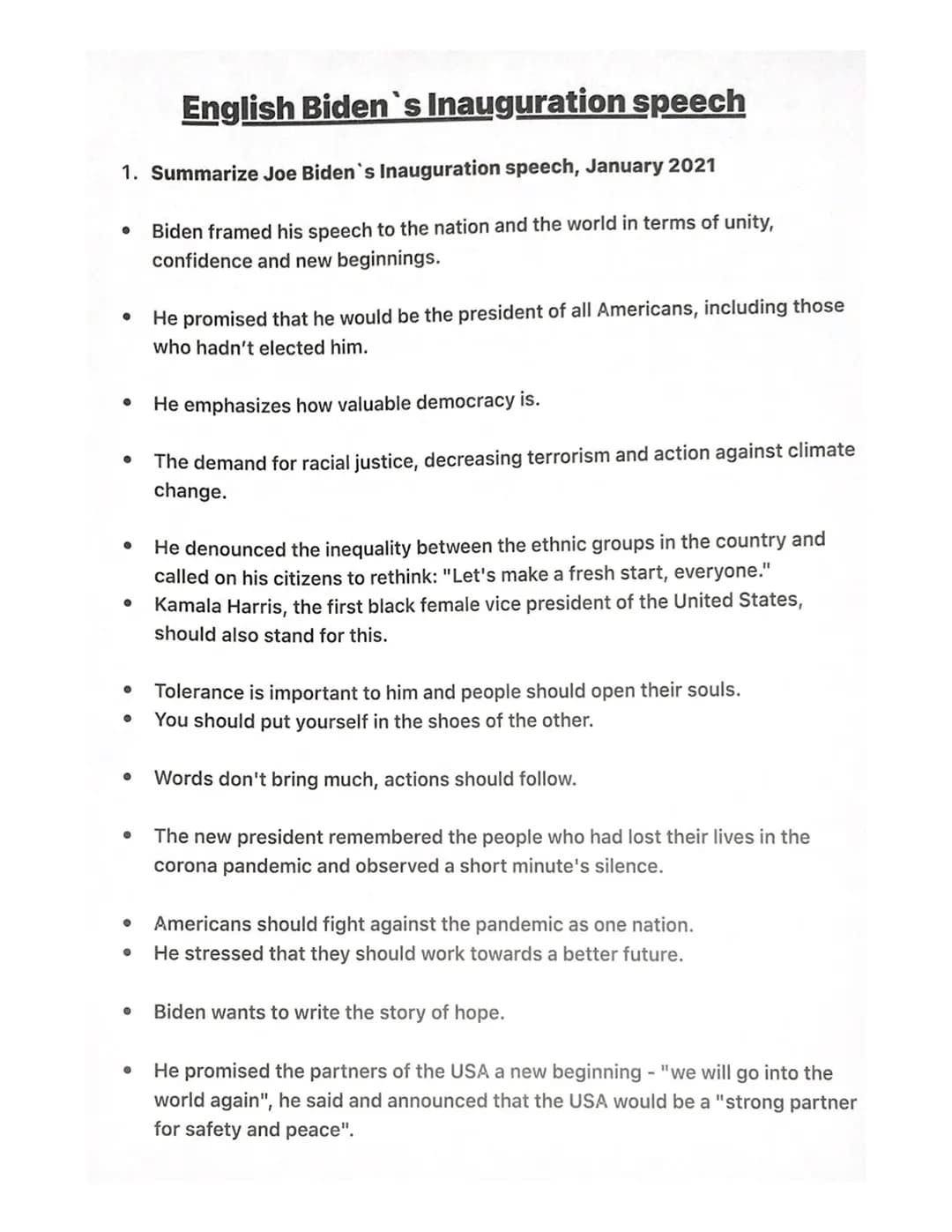 English Biden's Inauguration speech
1. Summarize Joe Biden's Inauguration speech, January 2021
Biden framed his speech to the nation and the