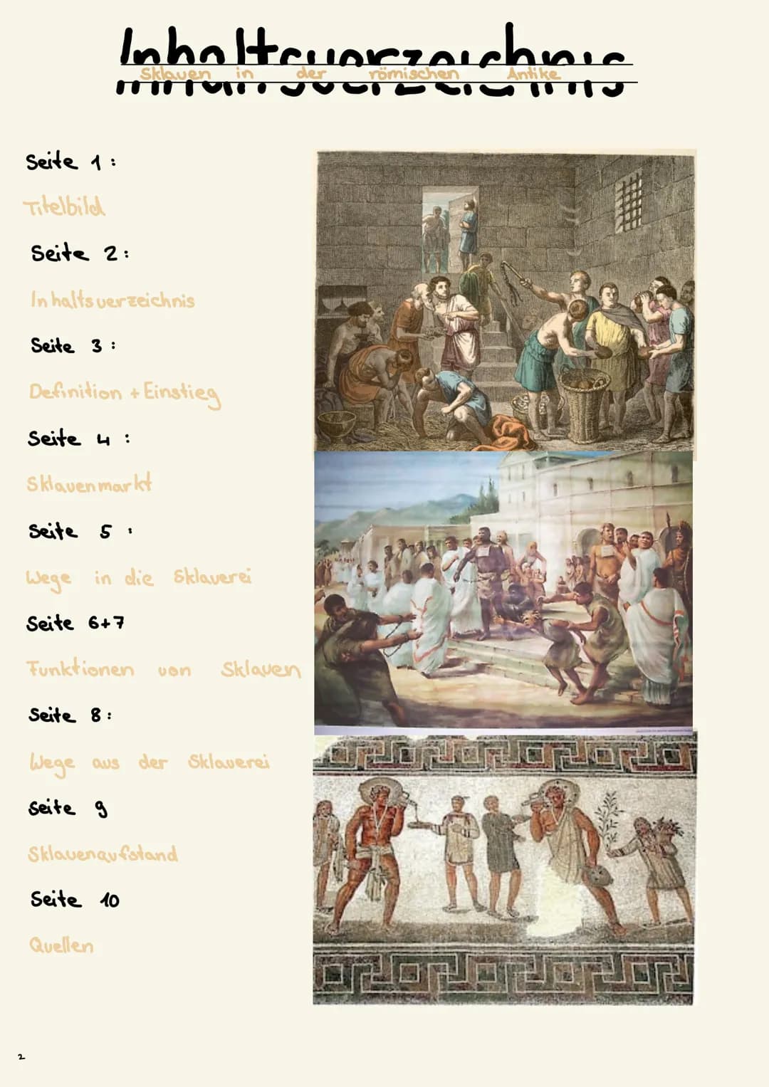 o
Akersklave
Sklaven th
Mienensklave
Haussklave
plike
Gladiator
der römischen
Он Inholtcuaczeichnis
römischen
Sklaven
men
Seite 1:
Titelbild