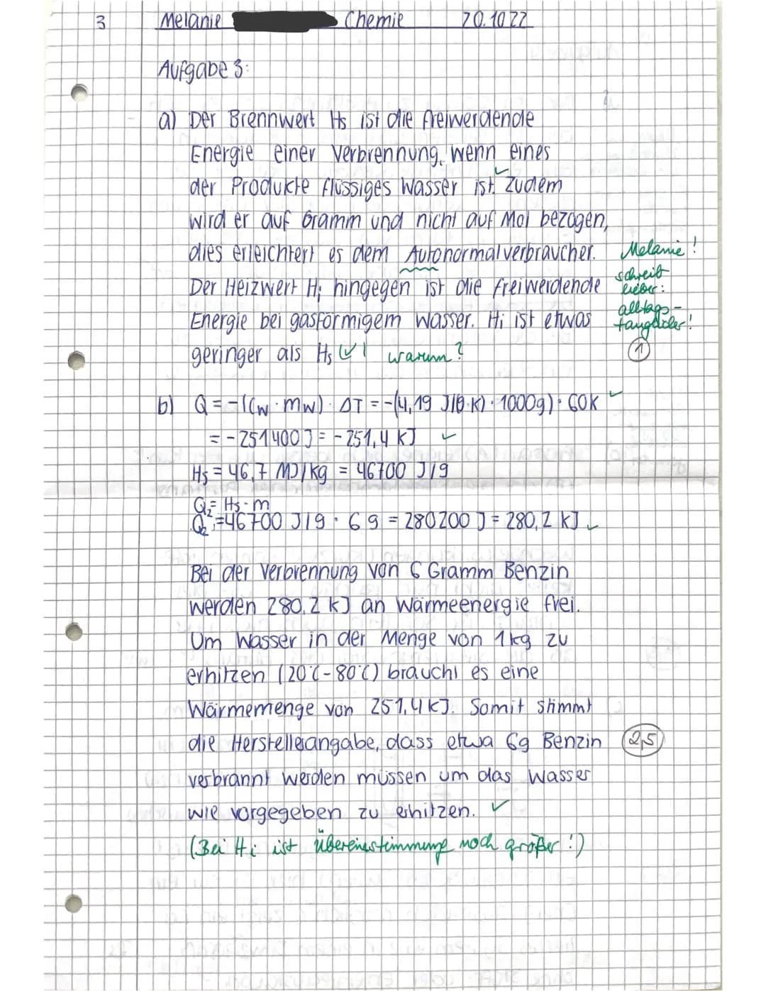 Ch 12.1
Name: Melanie
Klausur Nr. 1
Punkte:
Viel Erfolg!
25,5 / 34 VP
20.10.22
Notenpunkte:
12 NP
Aufgabe 1:
(6/10 VP)
Benzoesäure (Benzolca