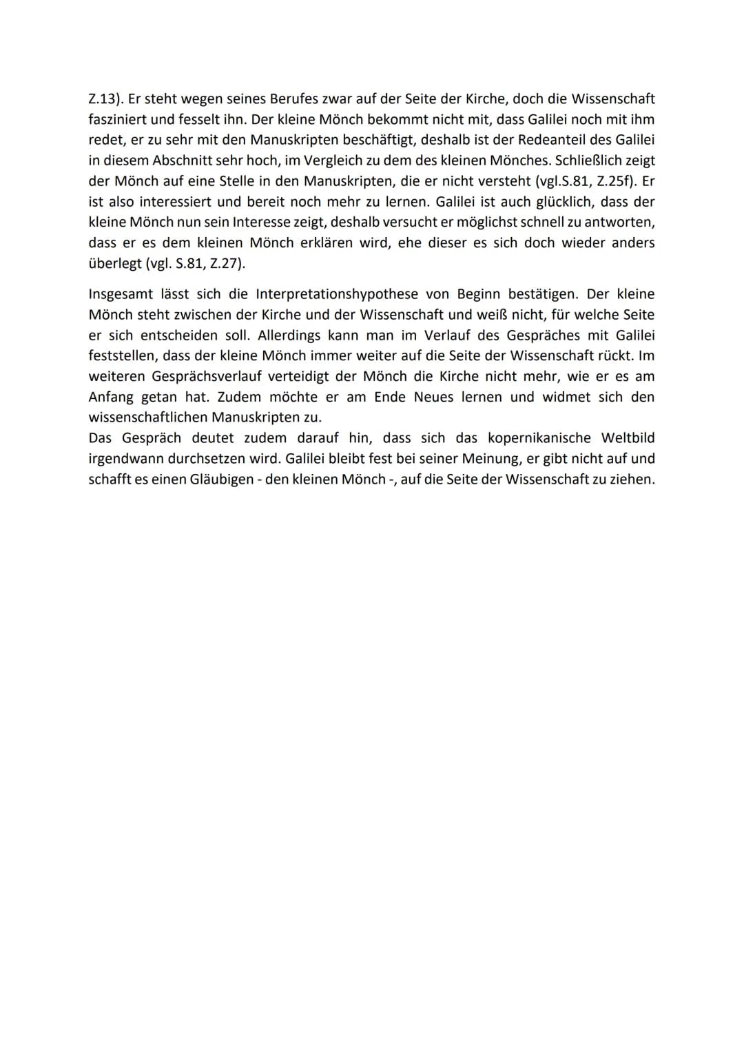 Deutsch - Analyse Bild 8
In dem Drama ,,Leben des Galilei", geschrieben von Bertolt Brecht geht es um einen
Wissenschaftler Galileo Galilei,