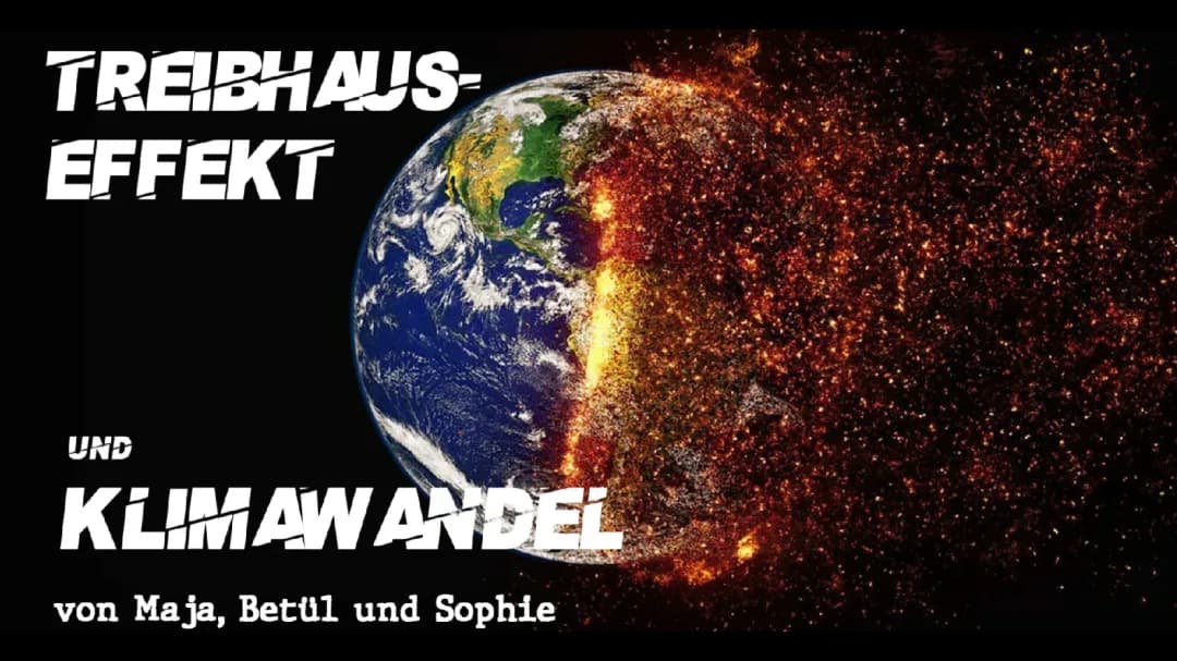 Treibhauseffekt und Klimawandel