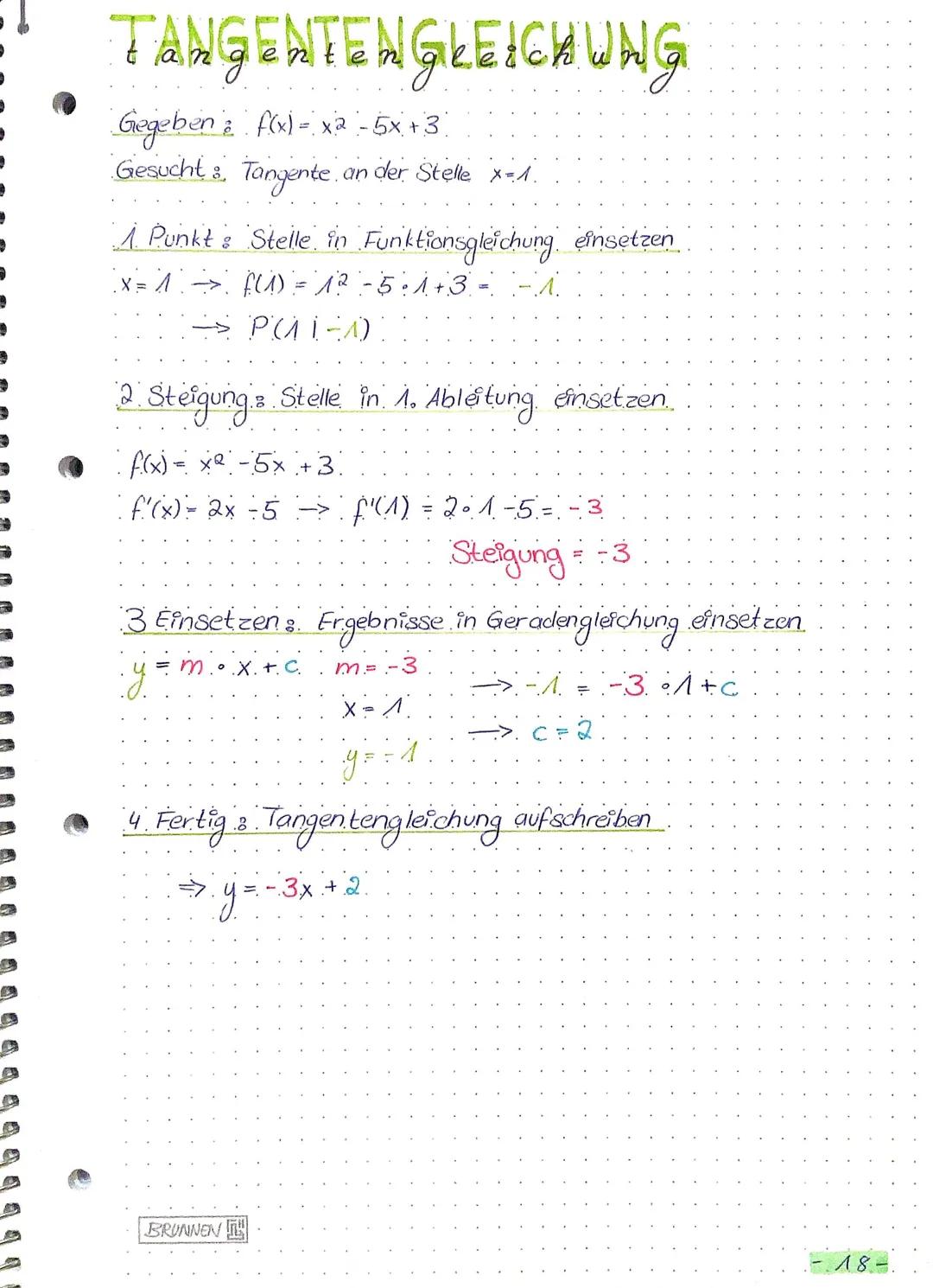 TANGENTENGLEICHUNG
Gegeben; f(x) = x² - 5x+3)
Gesucht & Tangente an der Stelle x=1.
A. Punkt & Stelle in Funktionsgleichung einsetzen
X = 1 
