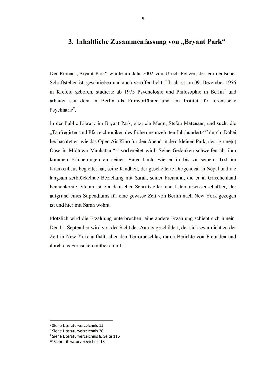 Die Literarische Verarbeitung von 9/11 im
Roman „Bryant Park“ von Ulrich Peltzer Inhaltsverzeichnis

1. Einleitung
3
2. Der Anschlag auf das