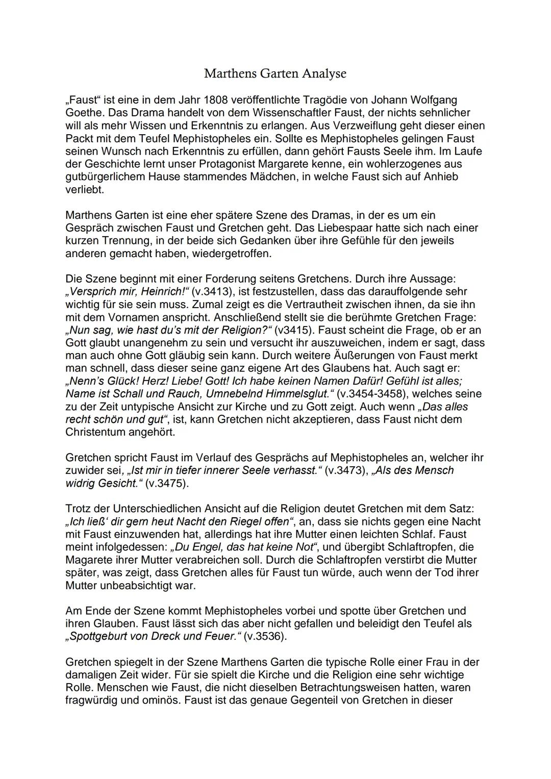 # Marthens Garten Analyse

„Faust" ist eine in dem Jahr 1808 veröffentlichte Tragödie von Johann Wolfgang
Goethe. Das Drama handelt von dem 