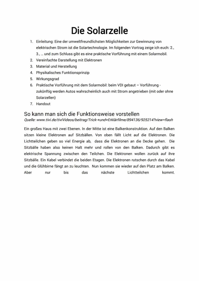 Die Solarzelle
1. Einleitung: Eine der umweltfreundlichsten Möglichkeiten zur Gewinnung von
elektrischen Strom ist die Solartechnologie. Im 