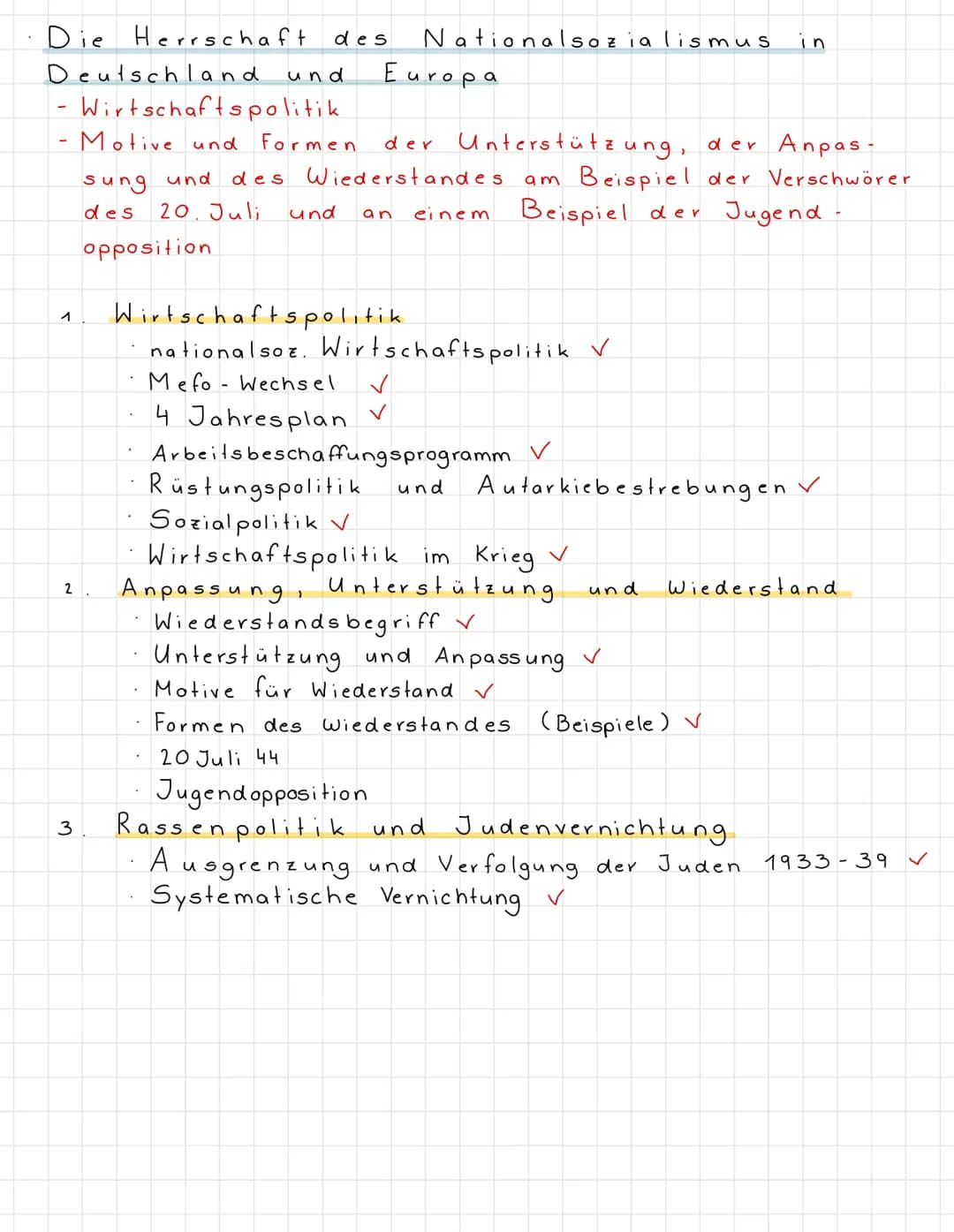Die Herrschaft des Nationalsozialismus
Deutschland.
1
3
Wirtschaftspolitik.
Motive und Formen
sung und
des
2.
und
opposition
der Unterstützu