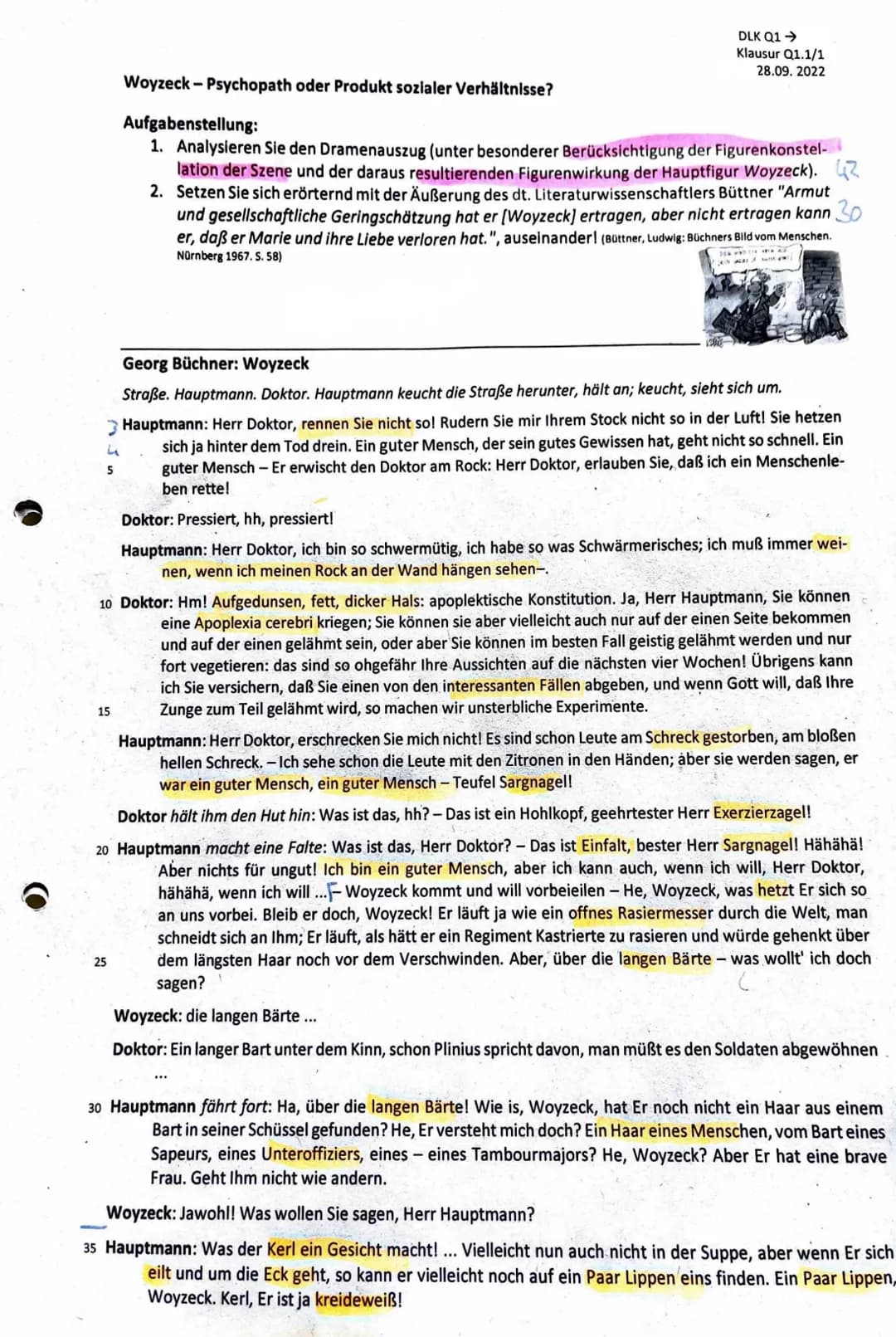 4
5
15
DLK Q1 >>
Klausur Q1.1/1
28.09.2022
Woyzeck - Psychopath oder Produkt sozialer Verhältnisse?
Aufgabenstellung:
1. Analysieren Sie den