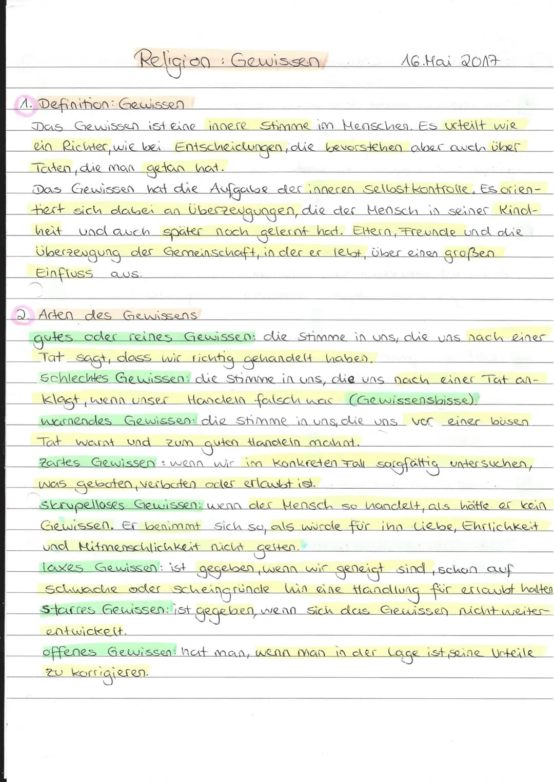 Religion : Gewissen
16. Mai 2017
1. Definition: Gewissen
Das Gewissen ist eine
innere
Stimme im Menschen. ES urteilt wie
ein Richter, wie be
