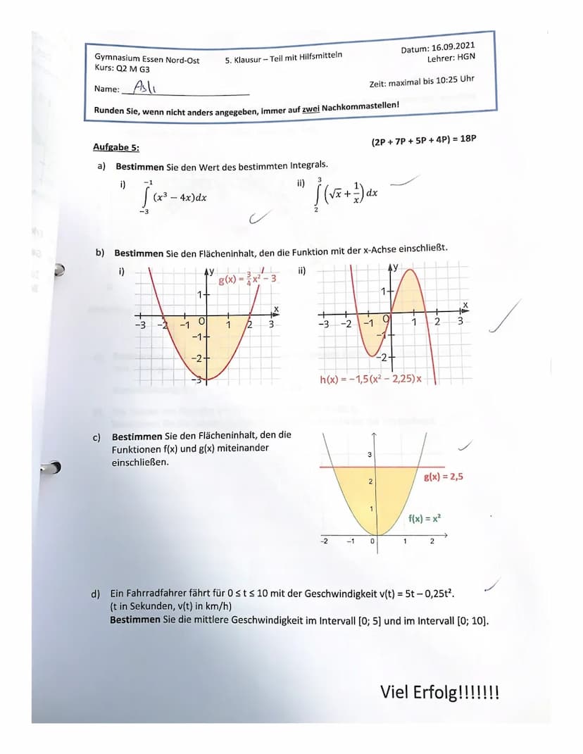Gymnasium Essen Nord-Ost
Kurs: Q2 M G3
Ash
Name:
5. Klausur-Hilfsmittelfeier Teil
Aufgabe 1:
a) Bestimmen Sie jeweils eine Stammfunktion.
i)