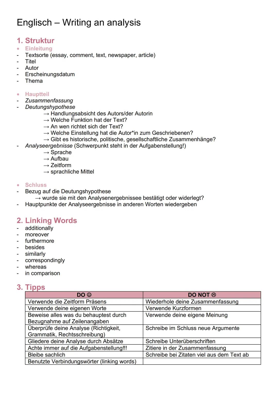 # Englisch - Writing an analysis

1. Struktur
- Einleitung
- Textsorte (essay, comment, text, newspaper, article)
- Titel
- Autor
- Erschein