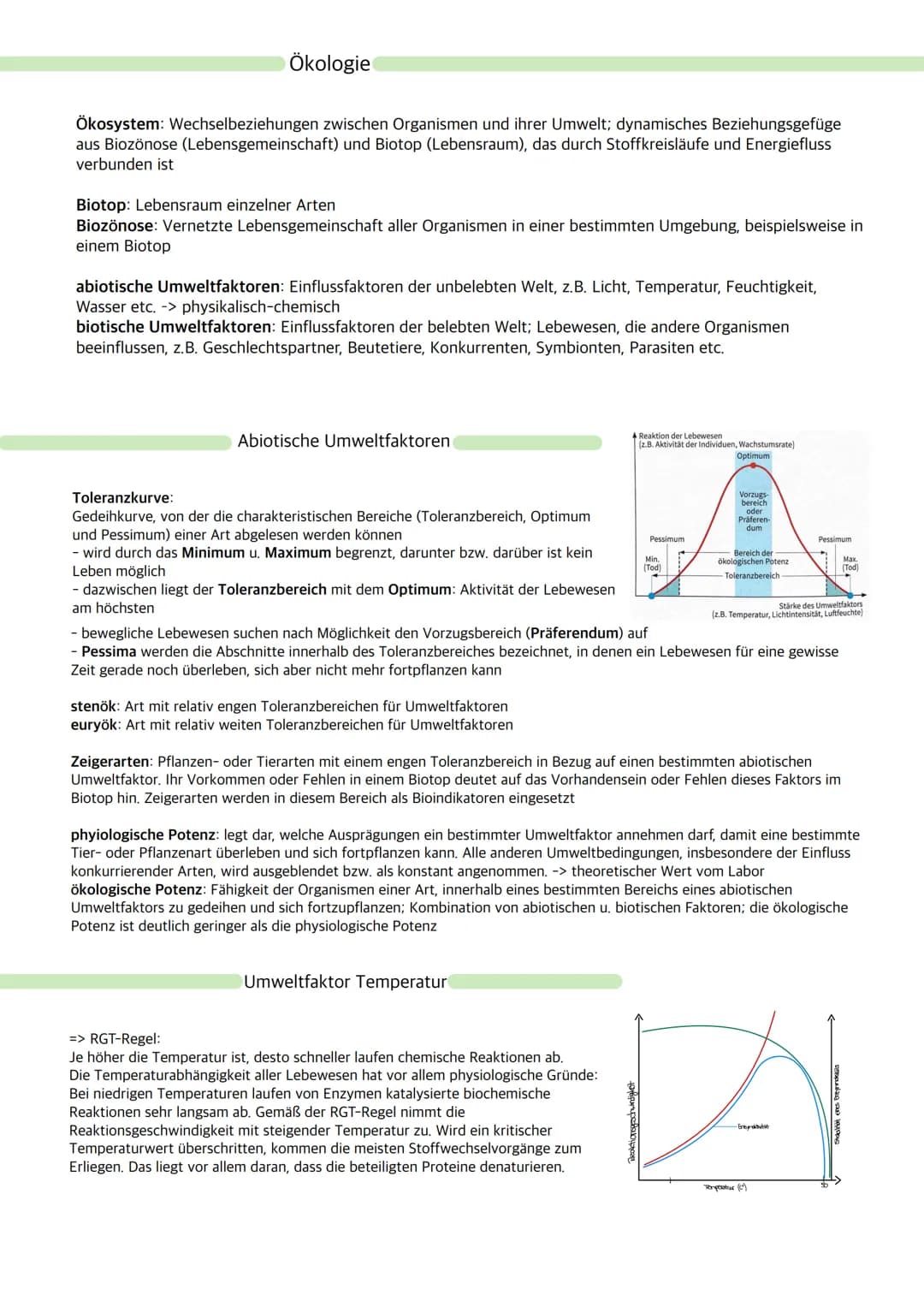 Ökologie
Ökosystem: Wechselbeziehungen zwischen Organismen und ihrer Umwelt; dynamisches Beziehungsgefüge
aus Biozönose (Lebensgemeinschaft)
