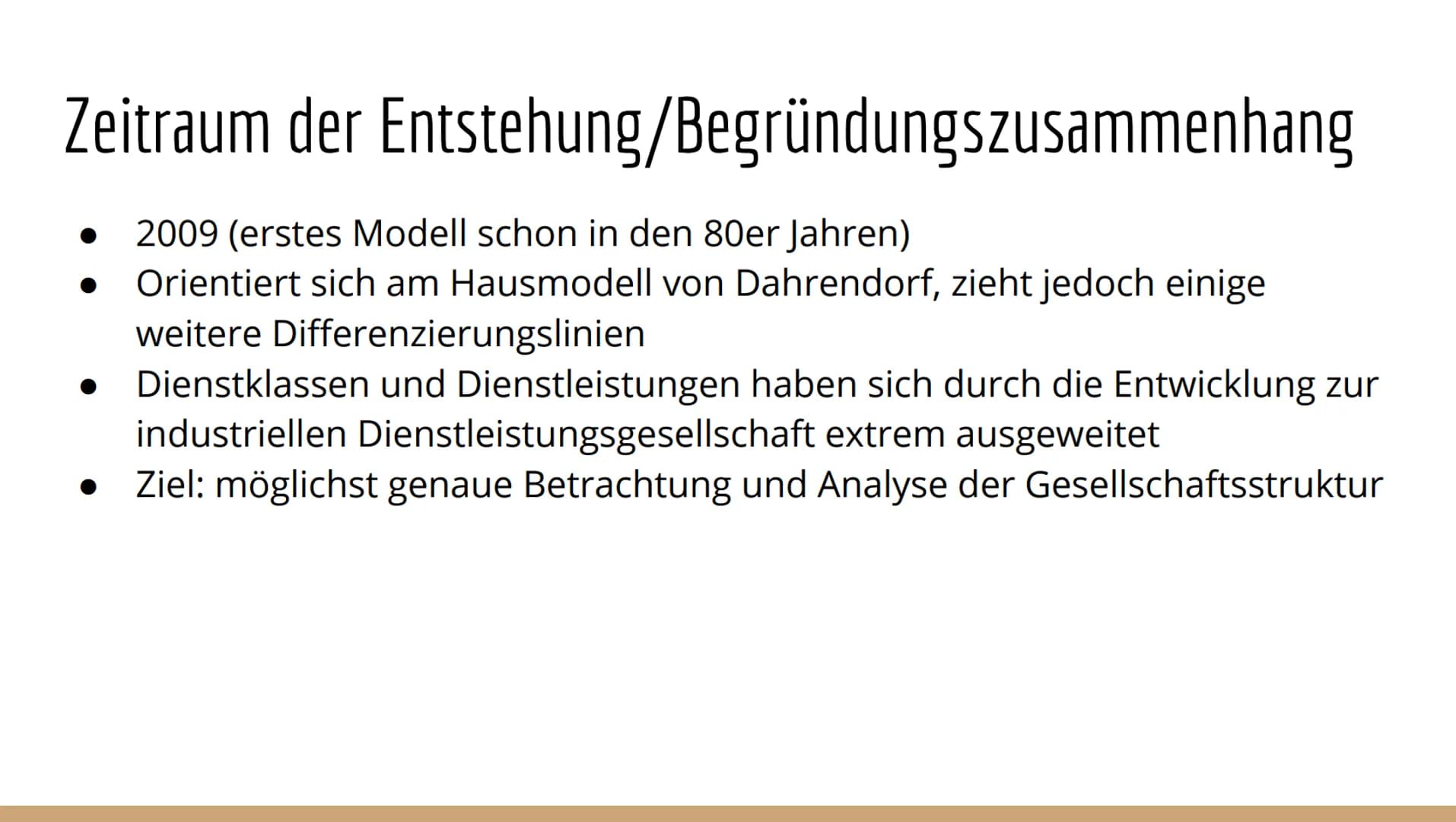 Wichtige Aspekte bei der Vorbereitung der Präsentation:
Name des Modells
Zeitraum der Entstehung/Begründungszusammenhang der Entstehung
Quel