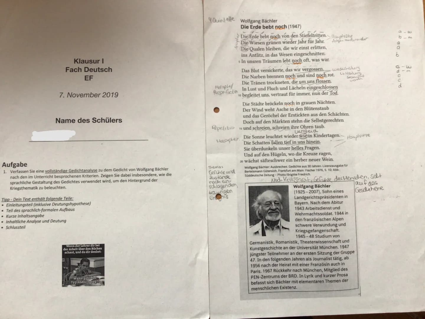 Klausur I
Fach Deutsch
EF
7. November 2019
Name des Schülers
Aufgabe
1. Verfassen Sie eine vollständige Gedichtanalyse zu dem Gedicht von Wo