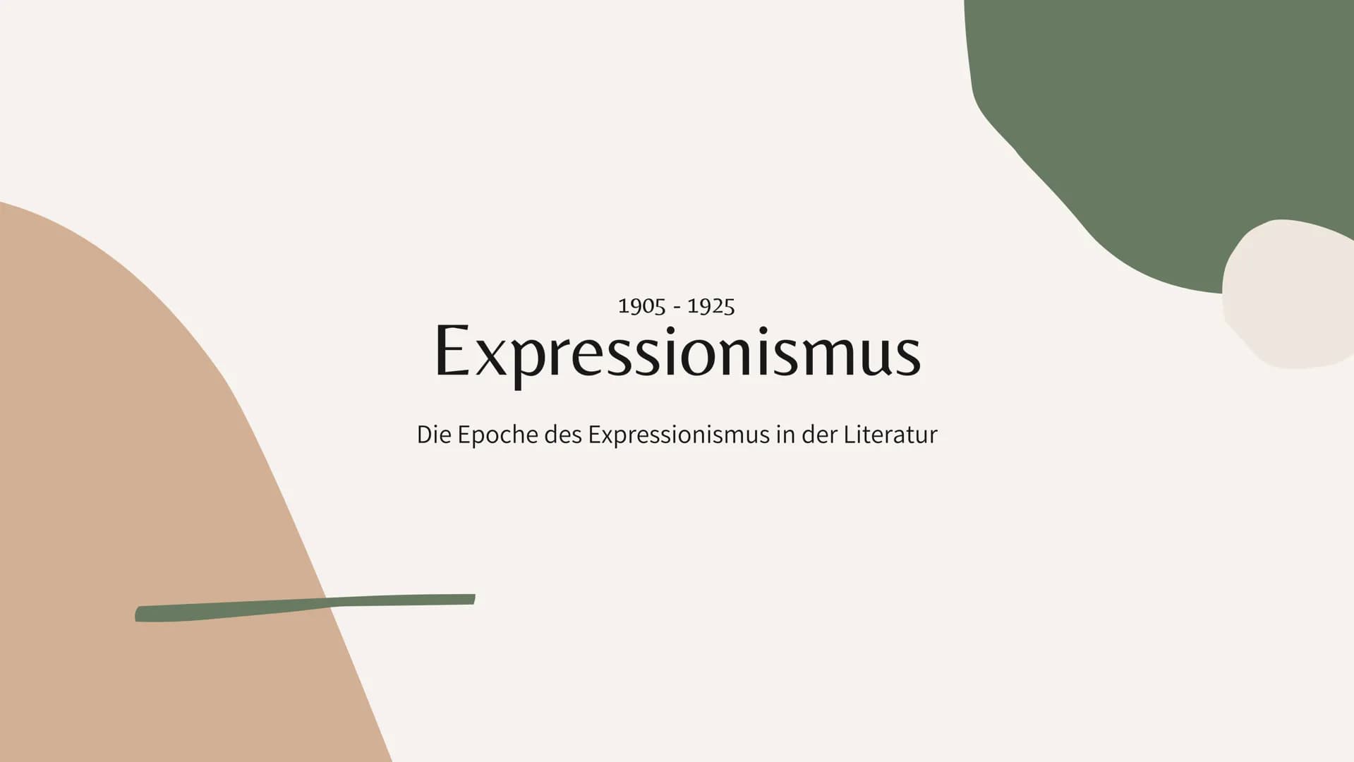 1905 - 1925
Expressionismus
Die Epoche des Expressionismus in der Literatur 1.
2.
3.
4.
5.
6.
7.
8.
9.
10.
11.
12.
13.
INHALT
Begriffserklär