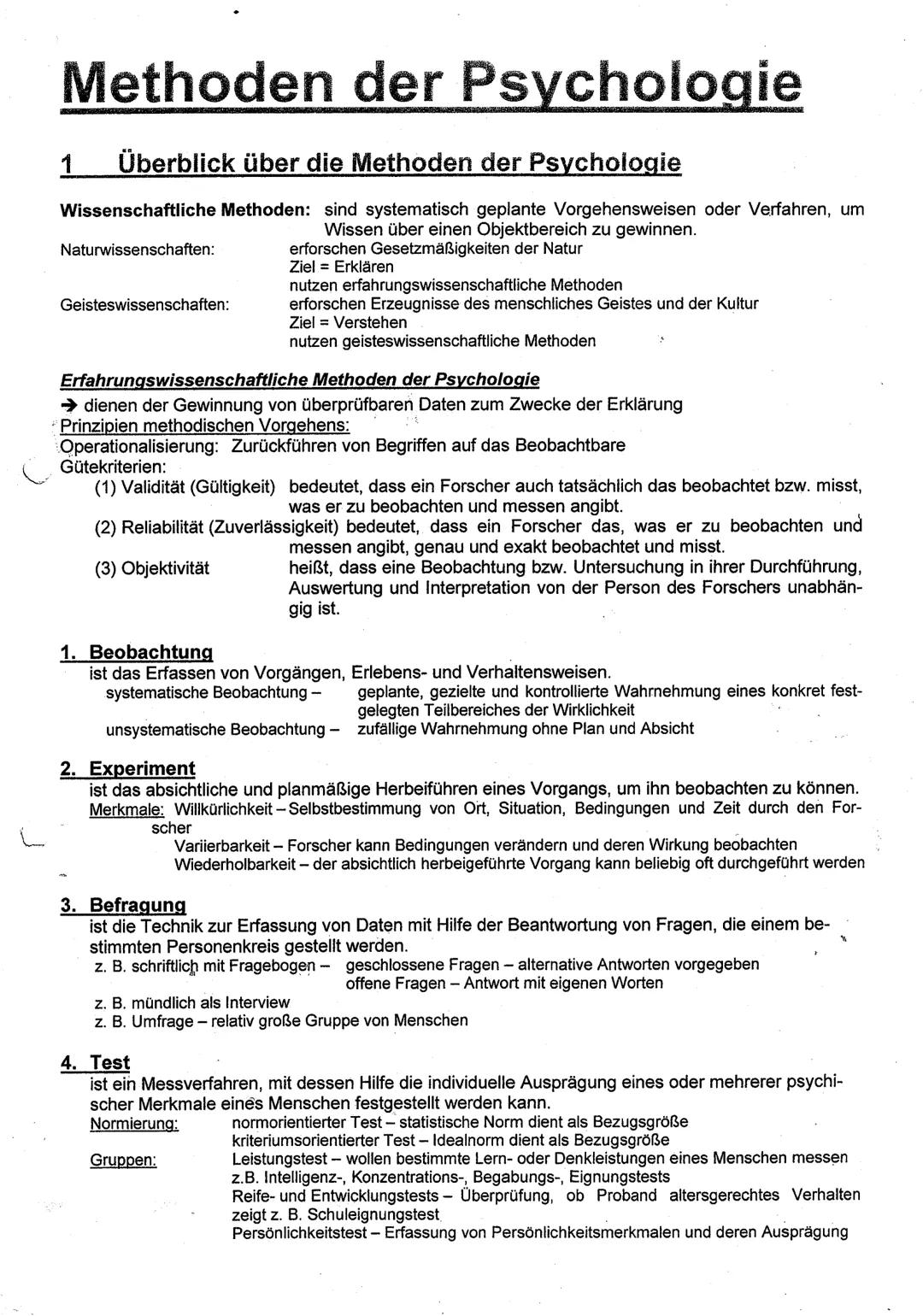 Methoden der Psychologie
1 überblick über die Methoden der Psychologie
Wissenschaftliche Methoden: sind systematisch geplante Vorgehensweise