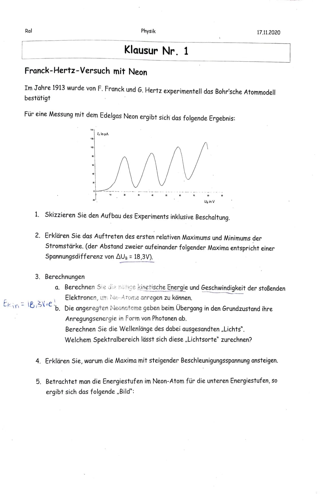 Ral
120
100
Physik
Franck-Hertz-Versuch
mit Neon
Im Jahre 1913 wurde von F. Franck und G. Hertz experimentell das Bohr'sche Atommodell
bestä