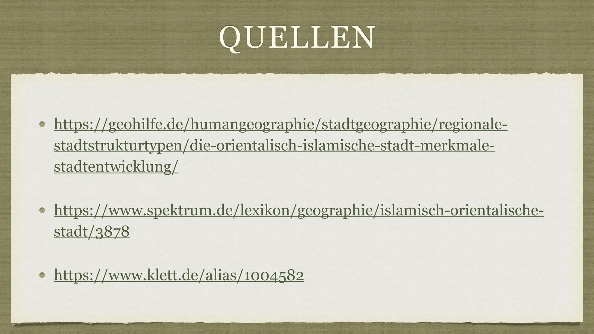 Islam-orientalische Stadt . Traditionell islam-orientalische Stadt Merkmale
GLIEDERUNG
• Koloniale Überformung + Aufbau früher
• Basar
• Wan