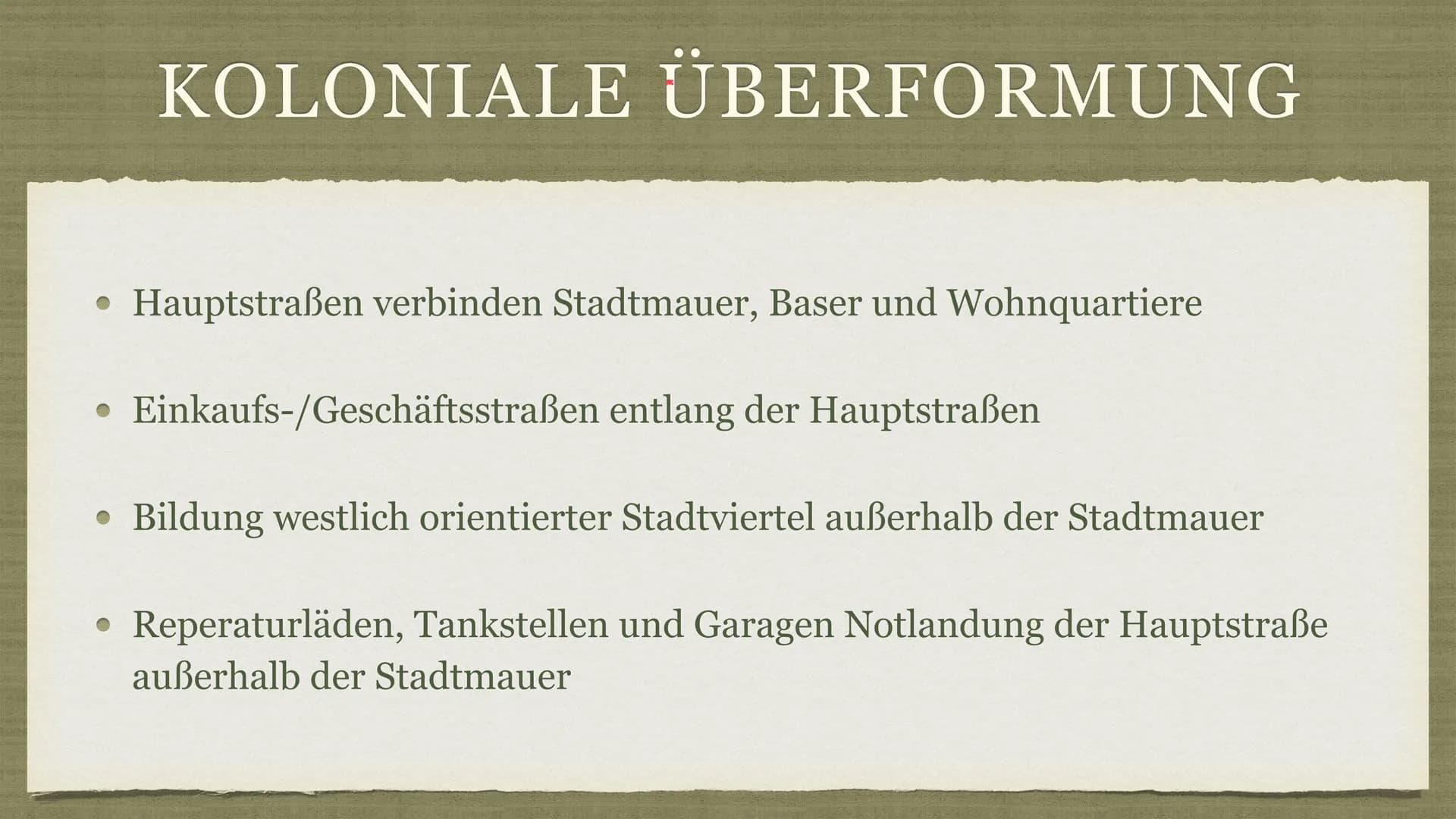 Islam-orientalische Stadt . Traditionell islam-orientalische Stadt Merkmale
GLIEDERUNG
• Koloniale Überformung + Aufbau früher
• Basar
• Wan