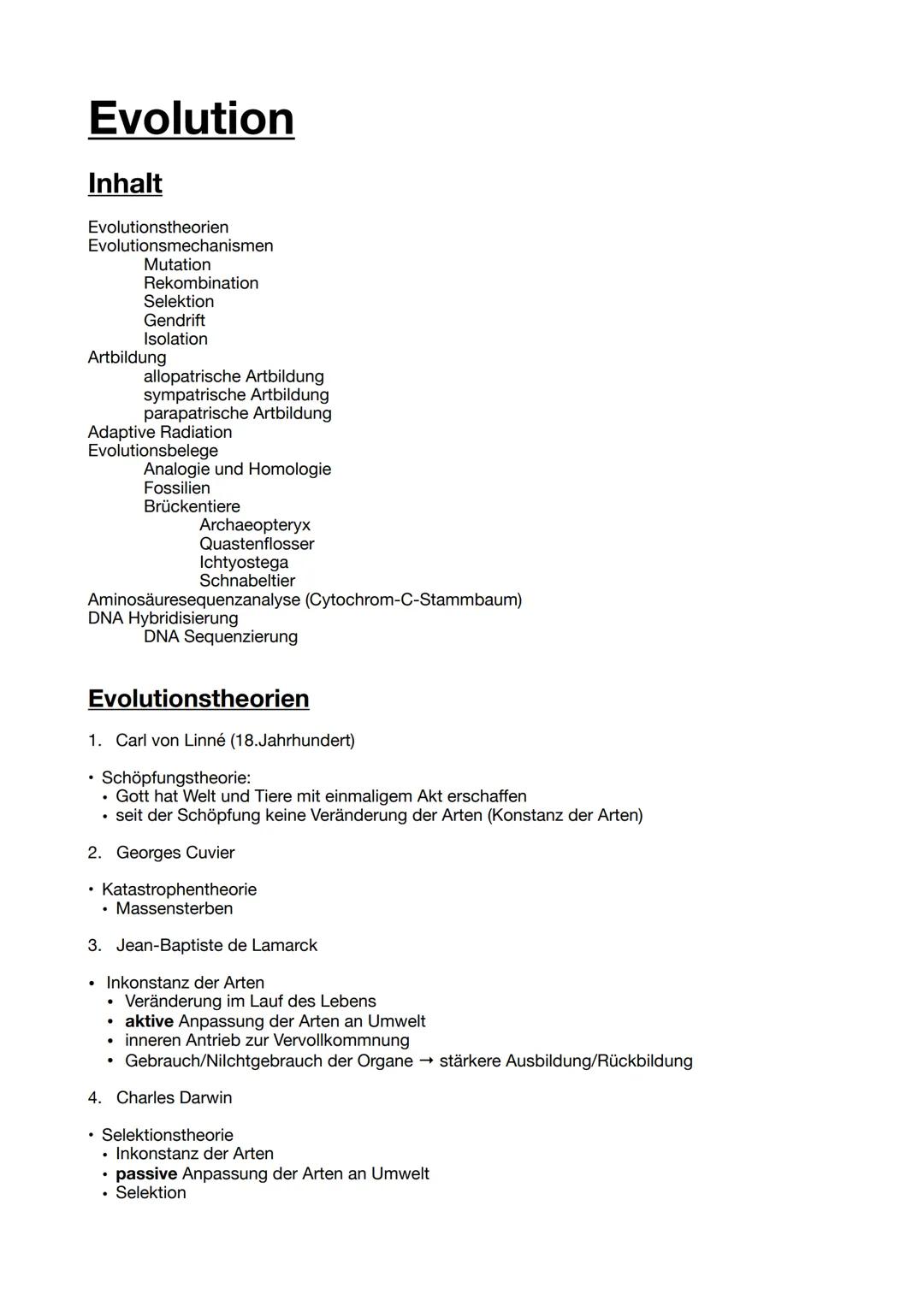 # Evolution

Inhalt

Evolutionstheorien
Evolutionsmechanismen
- Mutation
- Rekombination
- Selektion
- Gendrift
- Isolation

Artbildung
- al