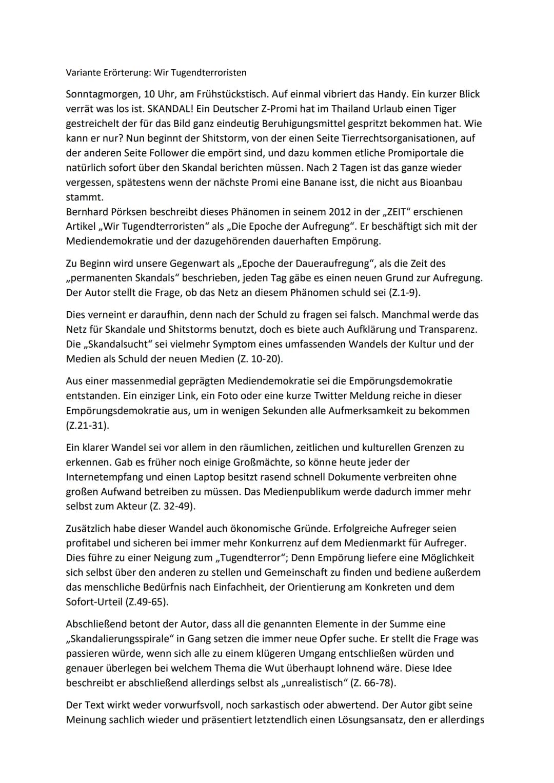 Variante Erörterung: Wir Tugendterroristen
Sonntagmorgen, 10 Uhr, am Frühstückstisch. Auf einmal vibriert das Handy. Ein kurzer Blick
verrät